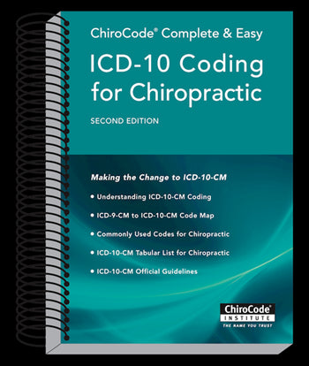 Complete & Easy ICD-10 Coding Chiropractic Guide by ChiroCode Institute