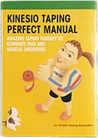 Kinesio Taping Perfect Manual by Kinesio Taping Association